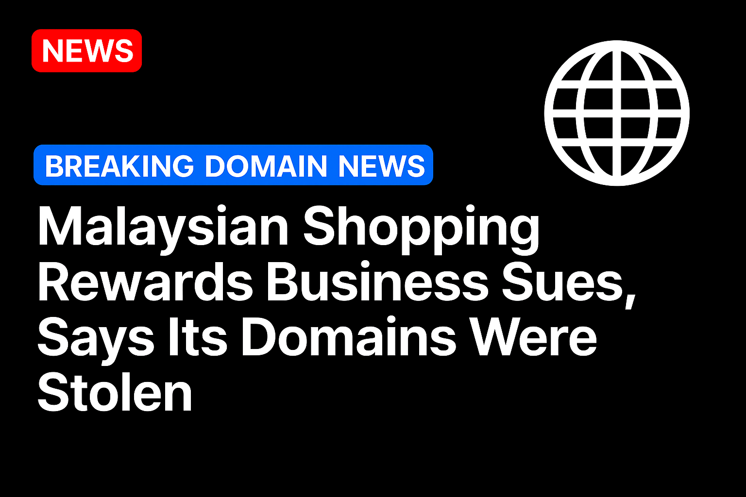 Malaysian shopping rewards business sues, says its domains were stolen