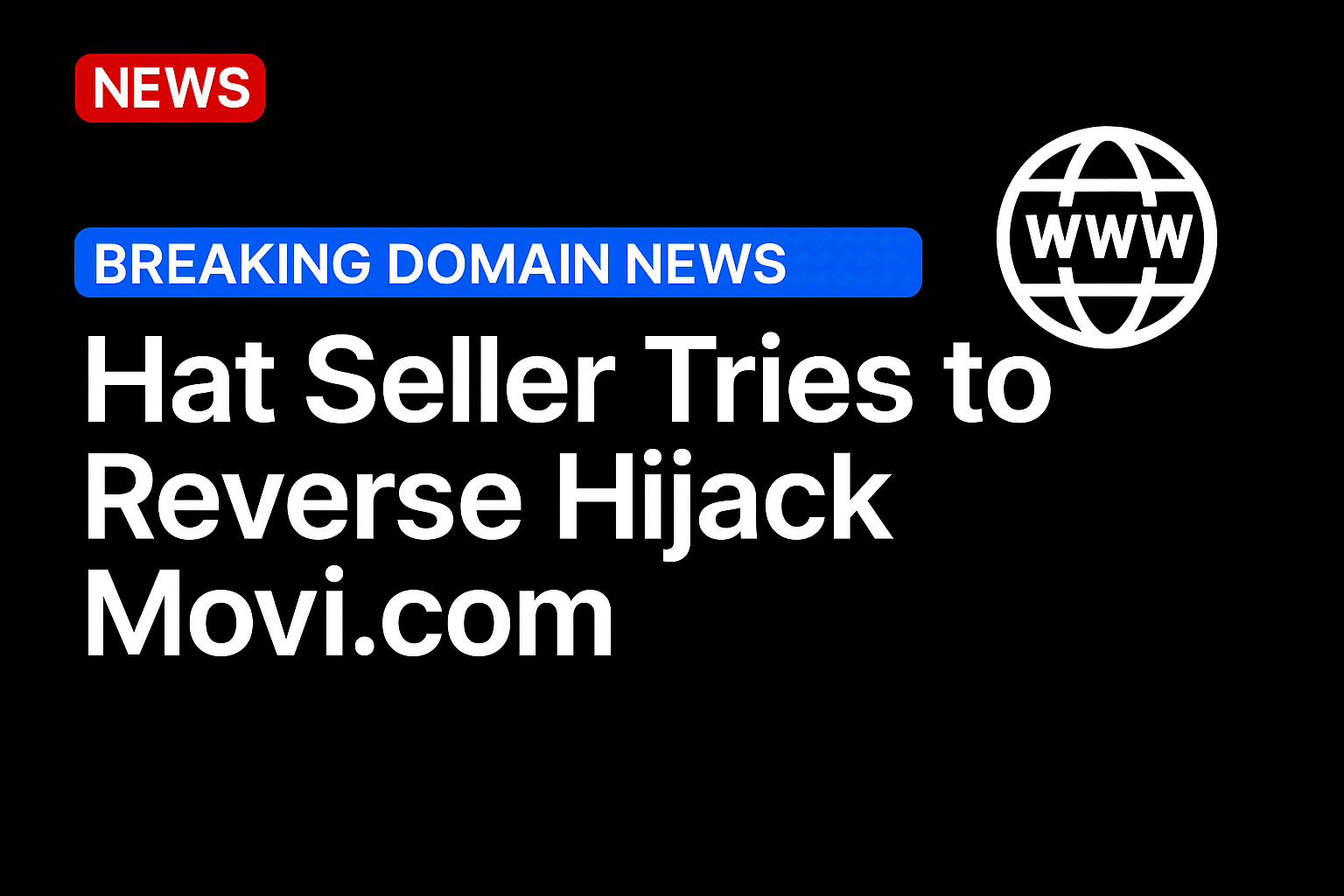 Hat seller tries to reverse hijack movi.com
