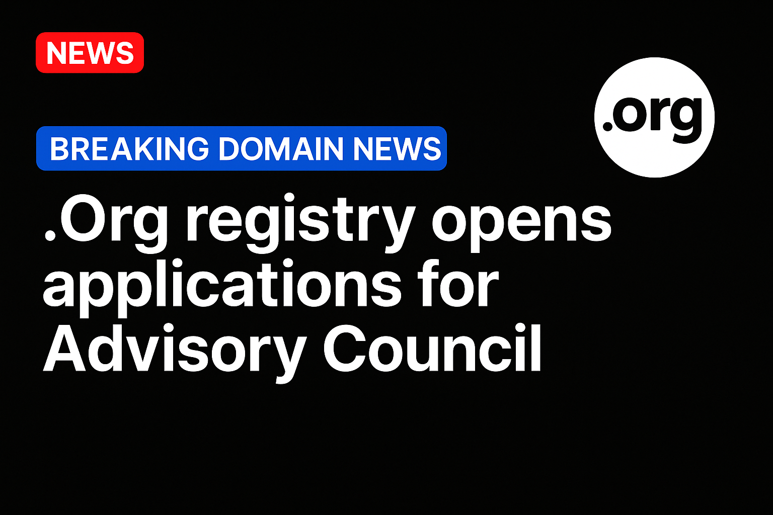 .Org registry opens applications for Advisory Council