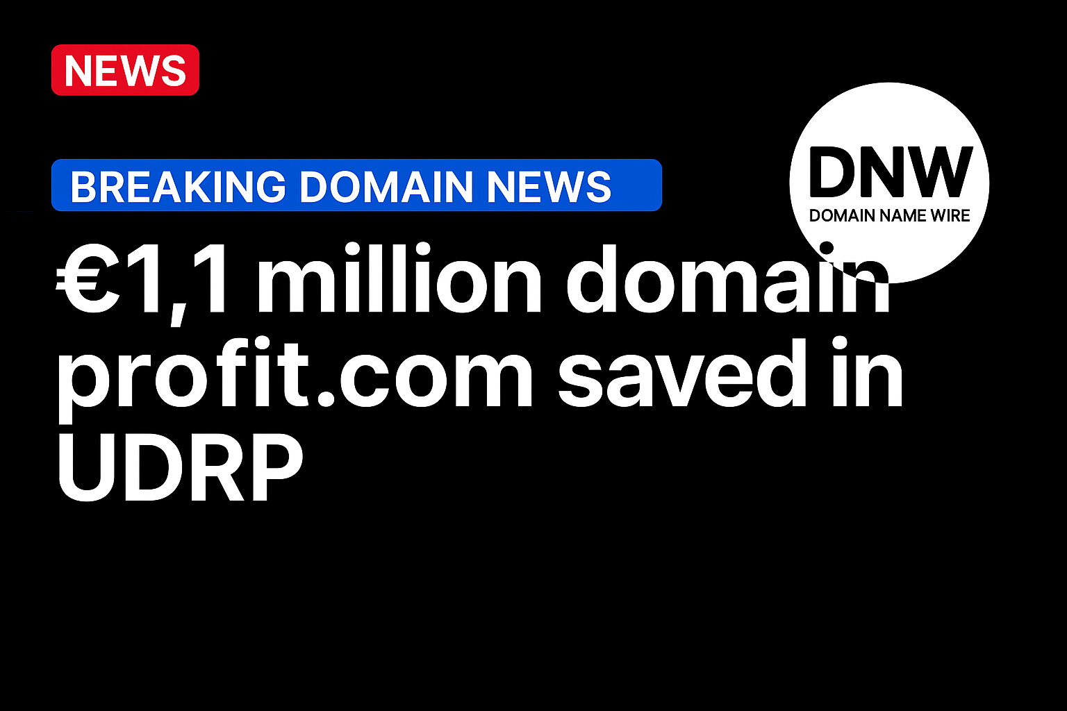 €1.1 million domain profit.com saved in UDRP