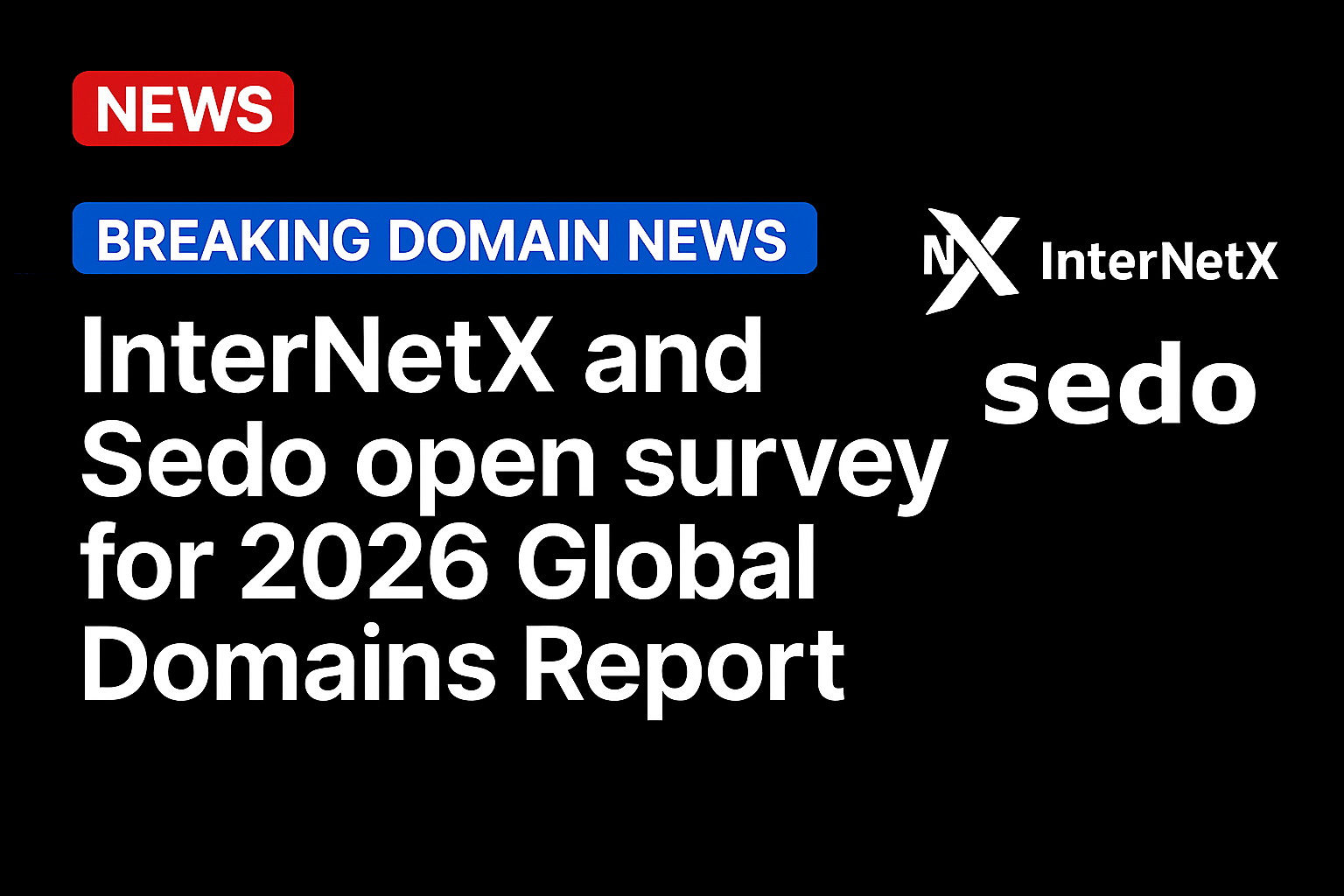 InterNetX and Sedo open survey for 2026 Global Domains Report