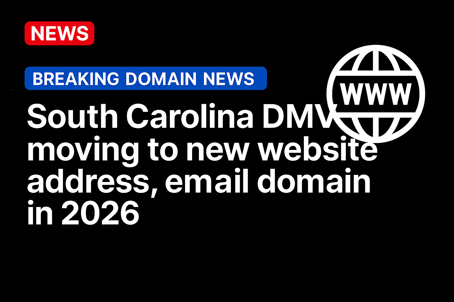 South Carolina DMV moving to new website address, email domain in 2026