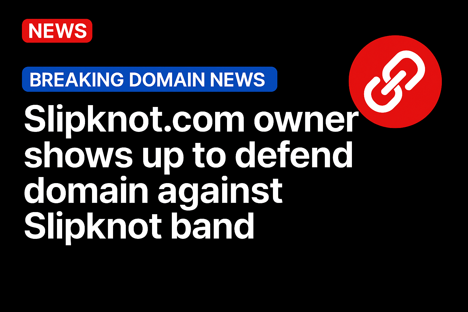 Slipknot.com owner shows up to defend domain against Slipknot band